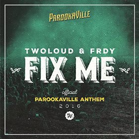 TWOLOUD & FRDY - FIX ME